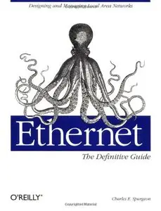 Ethernet: The Definitive Guide [Repost]