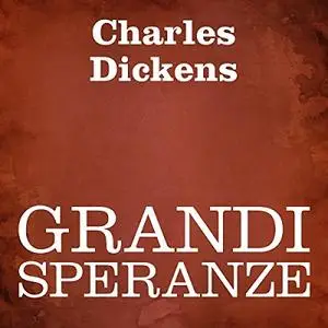 «Grandi speranze» by Charles Dickens