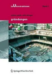 Gründungen (Baukonstruktionen) (German Edition)(Repost)
