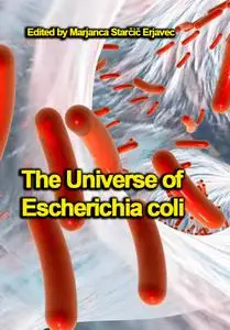 "The Universe of Escherichia coli" ed. by Marjanca Starčič Erjavec