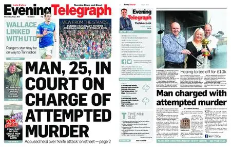 Evening Telegraph Late Edition – May 01, 2019