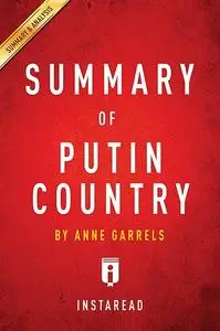 «Summary of Putin Country» by Instaread