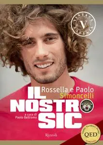Il nostro Sic - Rossella Simoncelli & Paolo Simoncelli