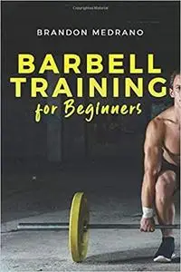 Barbell training for beginners