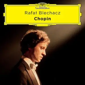 Rafal Blechacz - Chopin (2023)