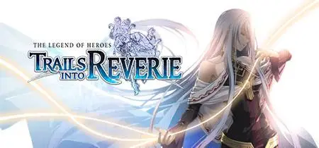 The Legend of Heroes Trails into Reverie (2023) v1.0.7-TENOKE