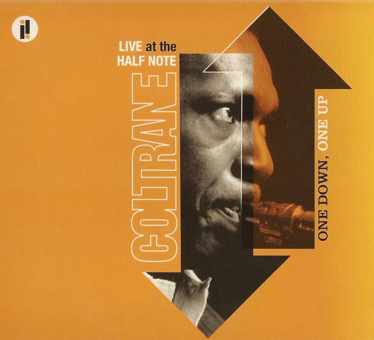 John Coltrane - One Down, One Up: Live at the Half Note (1965) {2CD Set Impulse!--Verve 0602498621431 rel 2005}