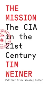 The Mission: The CIA in the 21st Century, UK Edition
