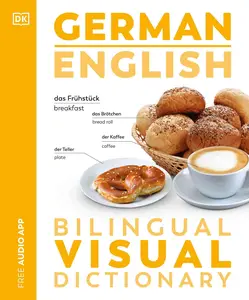 German English Bilingual Visual Dictionary (DK Bilingual Visual Dictionaries), New Edition