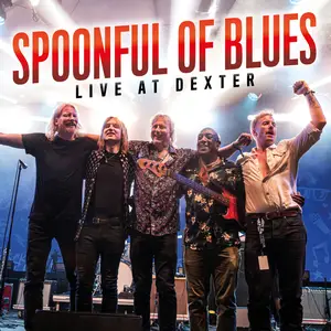 Spoonful Of Blues - Live At Dexter (2026) [Official Digital Download]