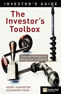 New Investor's Toolbox: Using the Right Tools to Fine Tune Your Financial Future