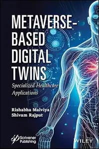 Metaverse-Based Digital Twins