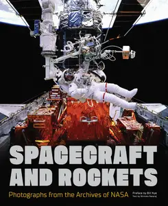 Spacecraft and Rockets: Photographs from the Archives of NASA (NASA)