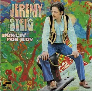 Jeremy Steig - Howlin' For Judy (2008) CD Rip