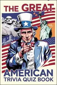 The Great American Trivia Quiz Book