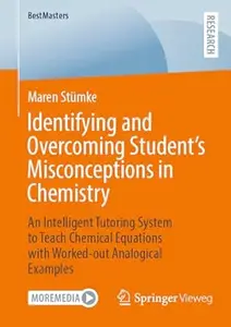 Identifying and Overcoming Student’s Misconceptions in Chemistry