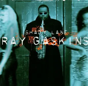 Ray Gaskins - Shady Lane (1997)