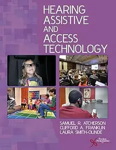 Hearing Assistive and Access Technology