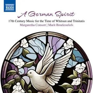 Margaretha Consort, Marit Broekroelofs - A German Spirit (2026) [Official Digital Download 24/96]