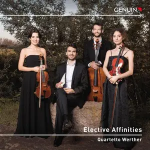Quartetto Werther - Elective Affinities (2025)