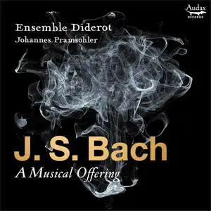 Ensemble Diderot & Johannes Pramsohler - J.S. Bach: A Musical Offering (2023) [Official Digital Download 24/96]