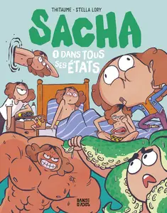 Sacha - Tome 1 - Dans Tous Ses États