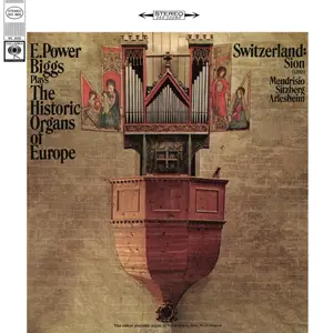 E. Power Biggs - E. Power Biggs plays Historic Organs of Switzerland (Remastered) (1967/2024) [Digital Download 24/192]