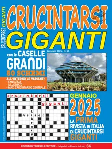 Crucintarsi Giganti N.67 - Gennaio 2025