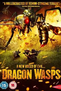 Dragon Wasps (2012)
