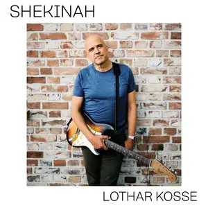 Lothar Kosse - Shekinah (2025)