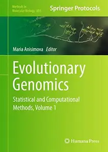 Evolutionary Genomics: Statistical and Computational Methods, Volume 1