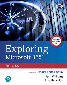 Exploring Microsoft 365 : Access 2021