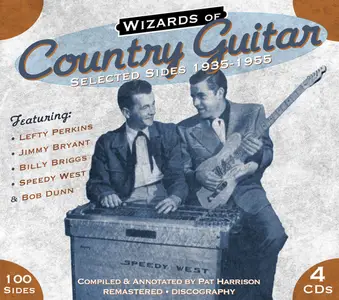 VA - Wizards of Country Guitar: Selected Sides 1935 - 1955 (Remastered) (2011)
