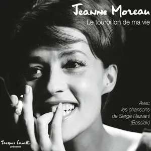 Jeanne Moreau - Le tourbillon de ma vie (2017)