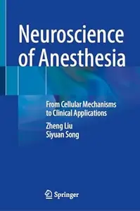 Neuroscience of Anesthesia