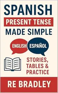 Spanish Present Tense Workbook