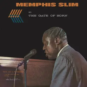 Memphis Slim - At The Gate Of Horn (Remastered 2025) (2025)