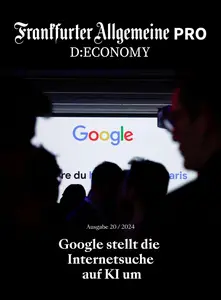 Frankfurter Allgemeine Pro D:Economy N.20 - 18 Mai 2024