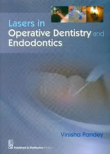 Lasers in Operative Dentistry and Endodontics