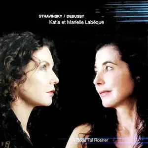 Katia et Marielle Labeque - Stravinsky, Debussy (2007)