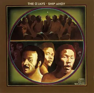 The O'Jays - Ship Ahoy (1973) {1995, US 1st Press}