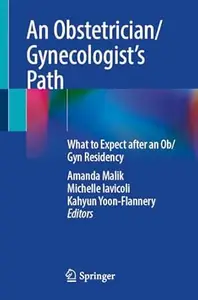 An Obstetrician/Gynecologist’s Path