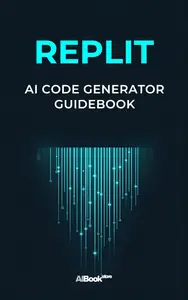 Replit AI Code Generator GuideBook