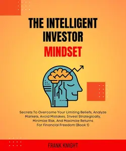 The Intelligent Investor Mindset