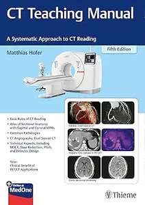 CT Teaching Manual: A Systematic Approach to CT Reading Ed 5