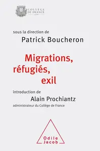 Collectif, "Migrations, réfugiés, exil"