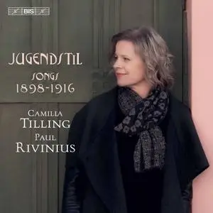 Camilla Tilling & Paul Rivinius - Jugendstil (2019) [Official Digital Download 24/96]