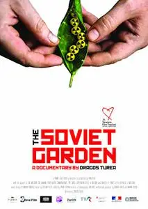 The Soviet Garden (2019)