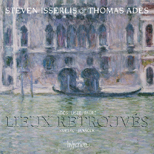 Steven Isserlis, Thomas Adès - Lieux retrouvés (2012) (Repost)