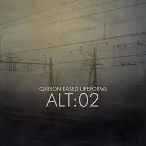 Carbon Based Lifeforms - ALT: 02 (2020) [Official Digital Download]